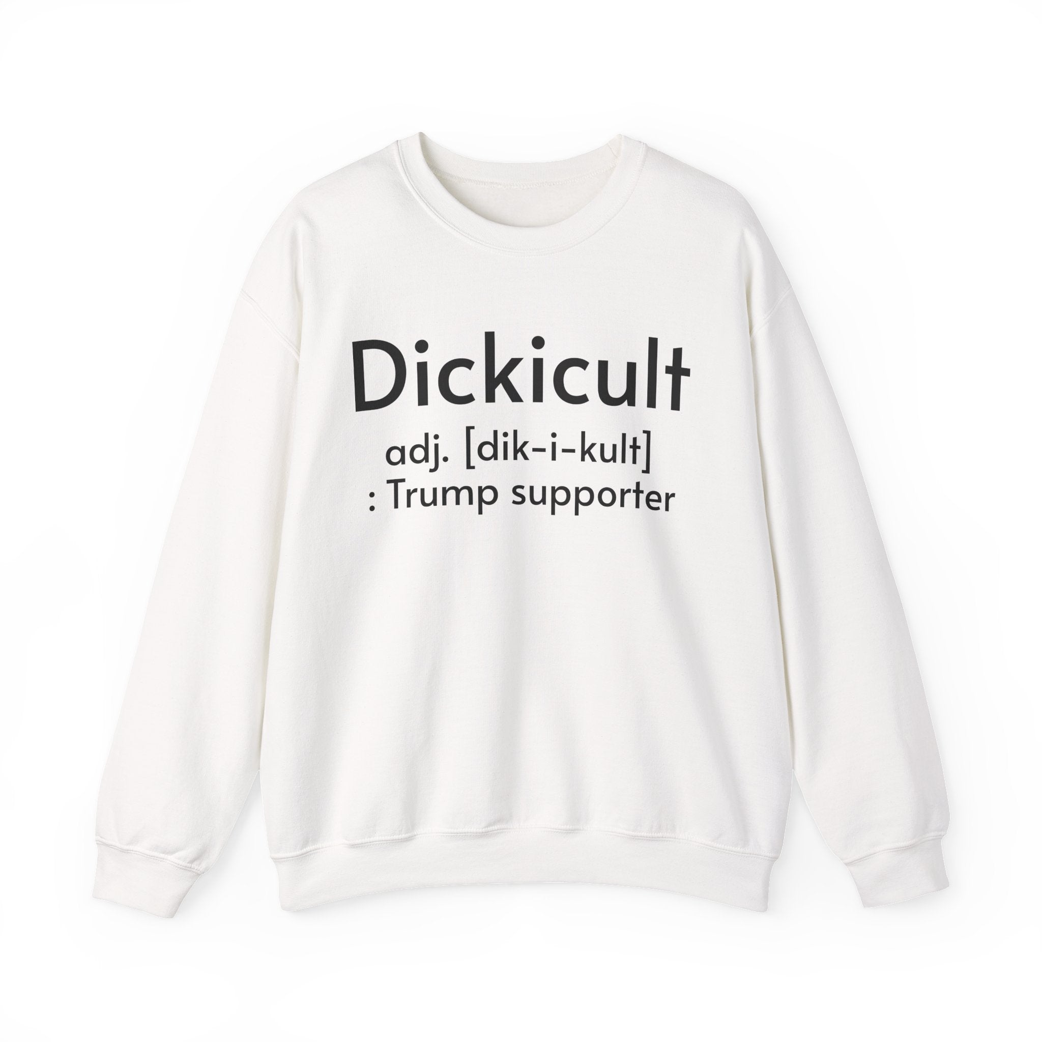 Anti Trump Crewneck Sweatshirt